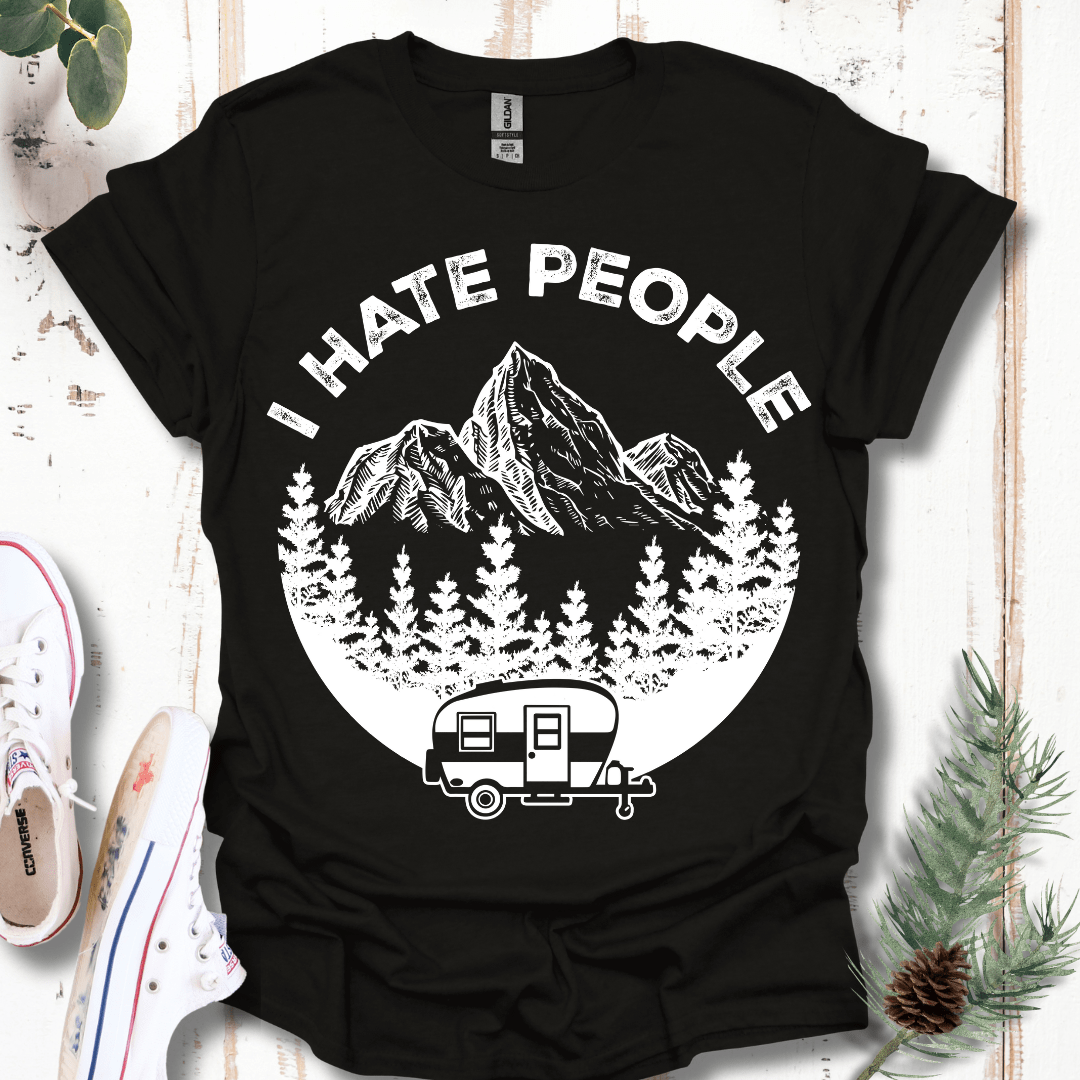 I Hate People Camper T-Shirt