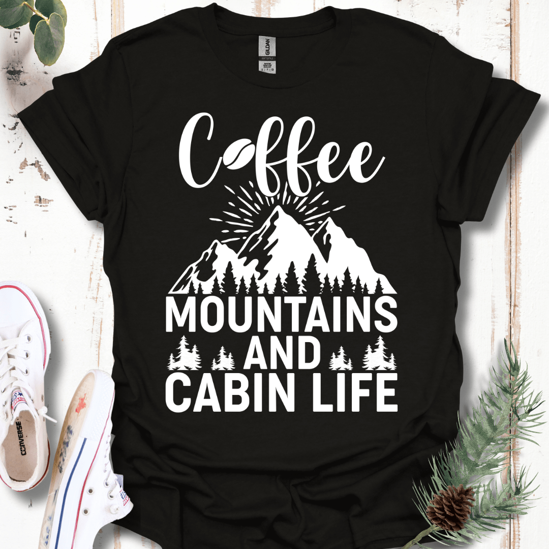 Coffee, Mountains, & Cabin Life T-Shirt