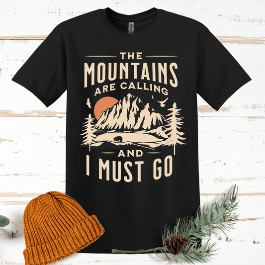 Mountains Are Calling T-Shirt