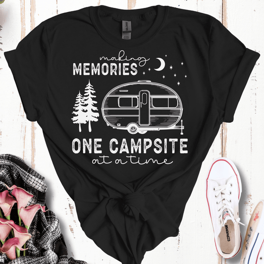 Making Memories One Campsite at a Time T-Shirt