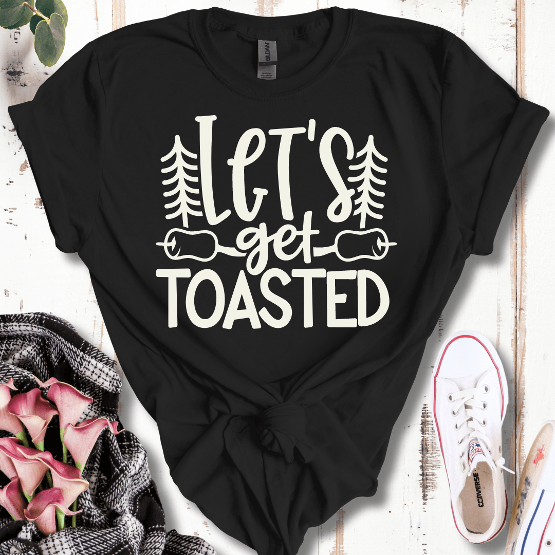 Let's Get Toasted T-Shirt