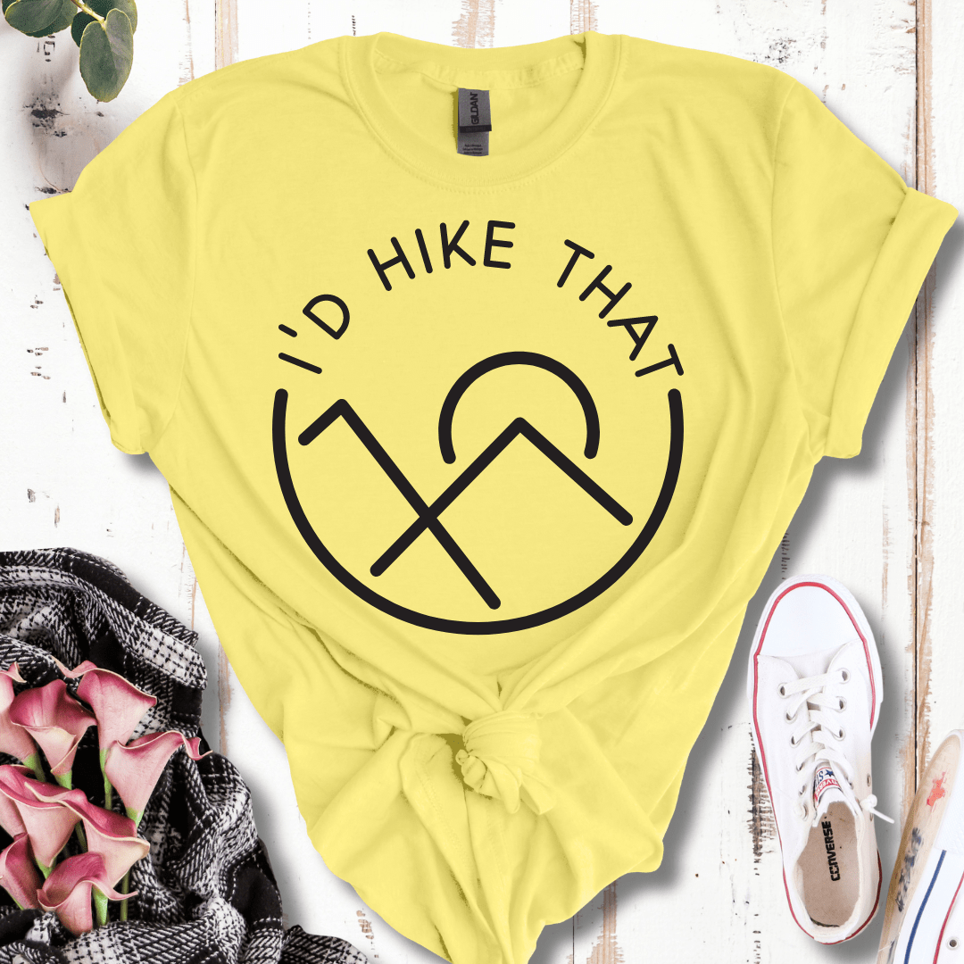 I'd Hike That T-Shirt