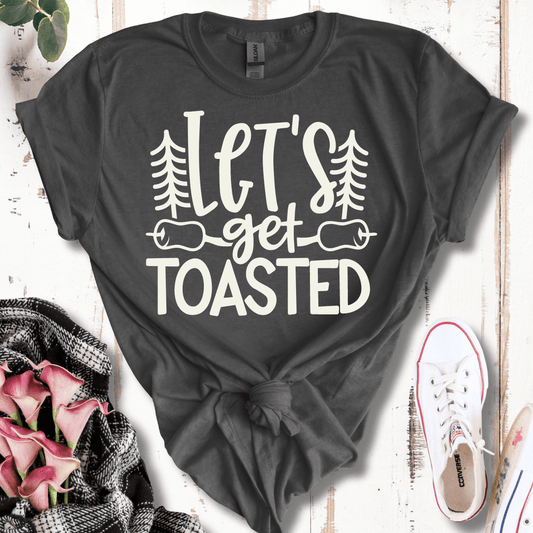 Let's Get Toasted T-Shirt