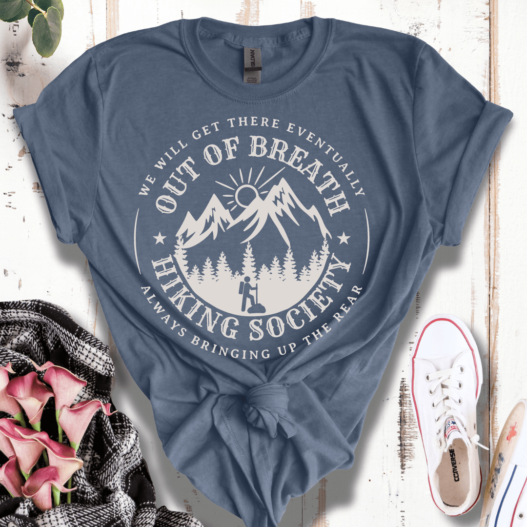 Out of Breath Hiking Club, Bringing Up the Rear T- Shirt