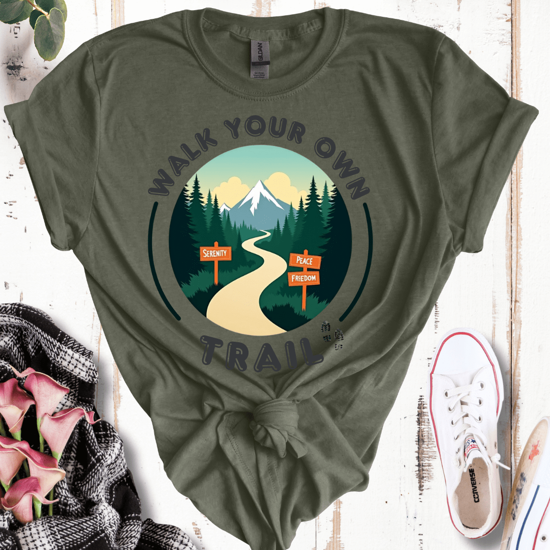 Walk Your Own Trail T-Shirt