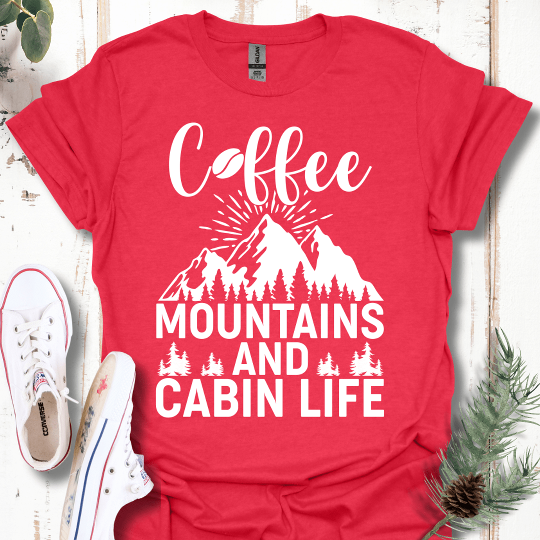 Coffee, Mountains, & Cabin Life T-Shirt