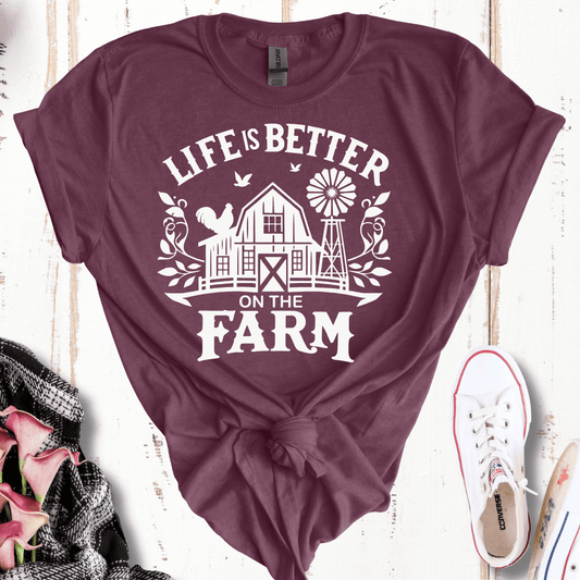 Life is Better on the Farm  T-Shirt