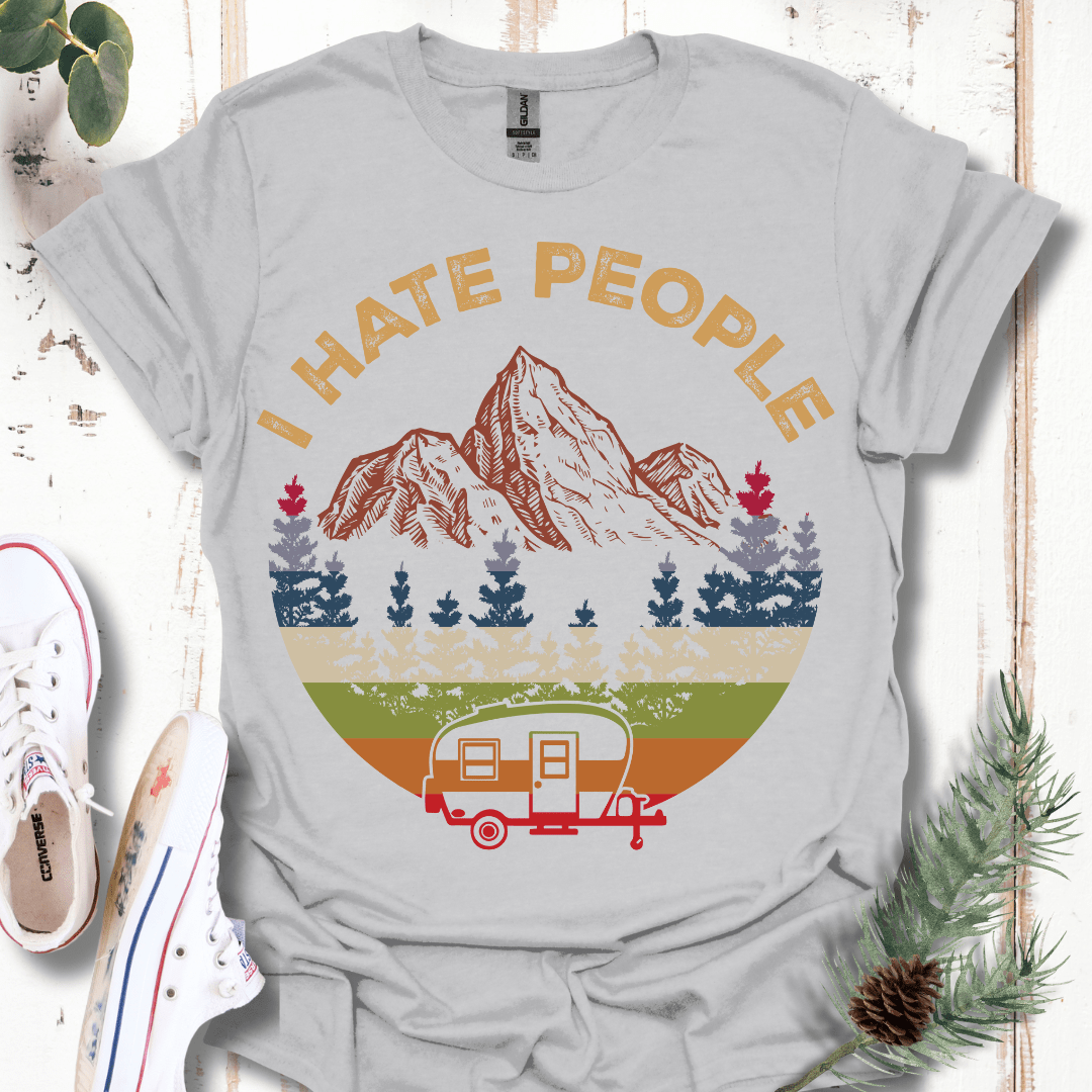 I Hate People Camper T-Shirt