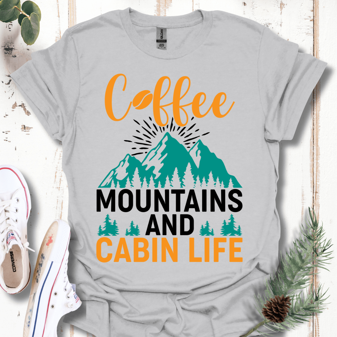 Coffee, Mountains, & Cabin Life T-Shirt