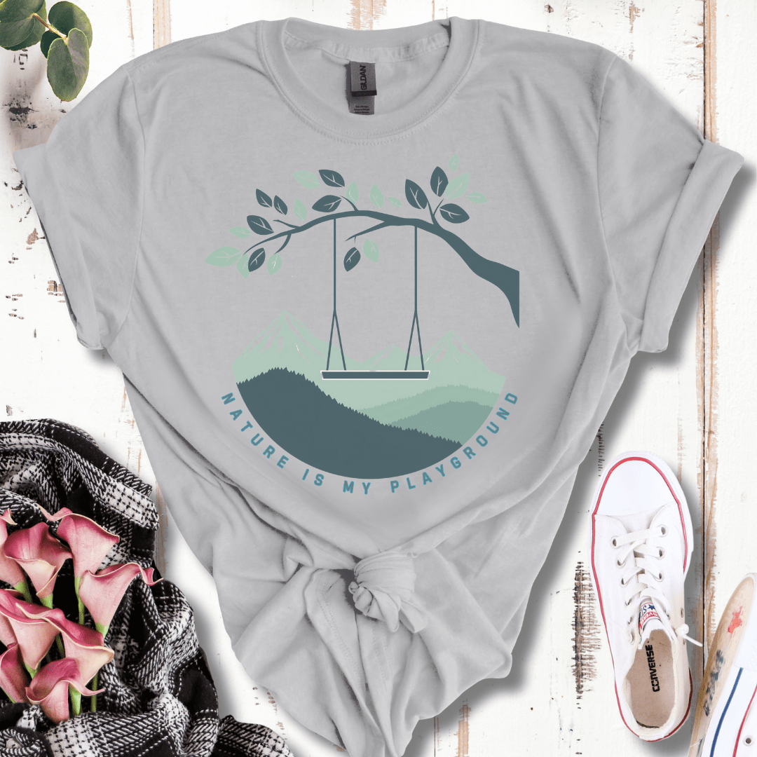 Nature Is My Playground T-Shirt