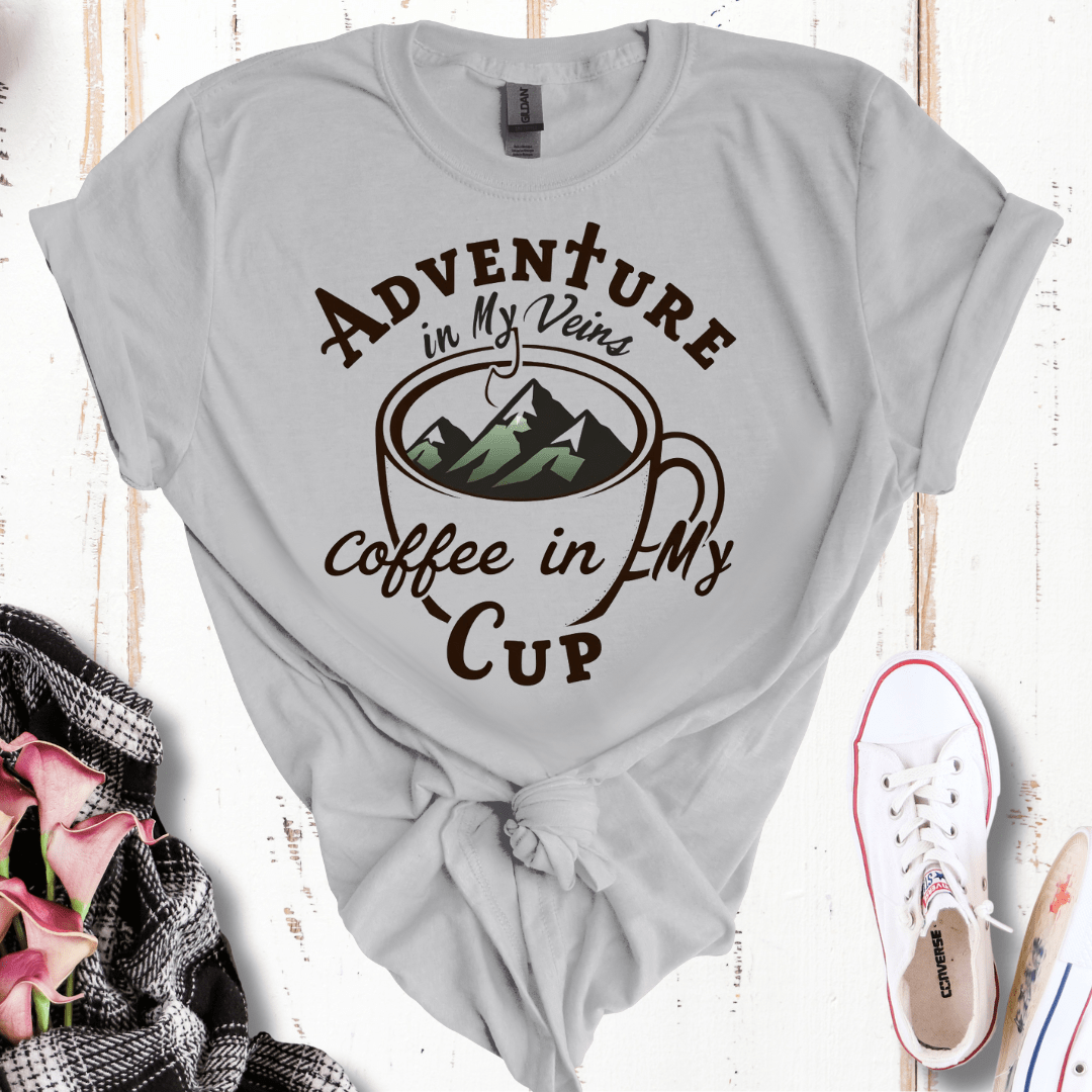 Adventure in My Veins Coffee in My Cup T-Shirt