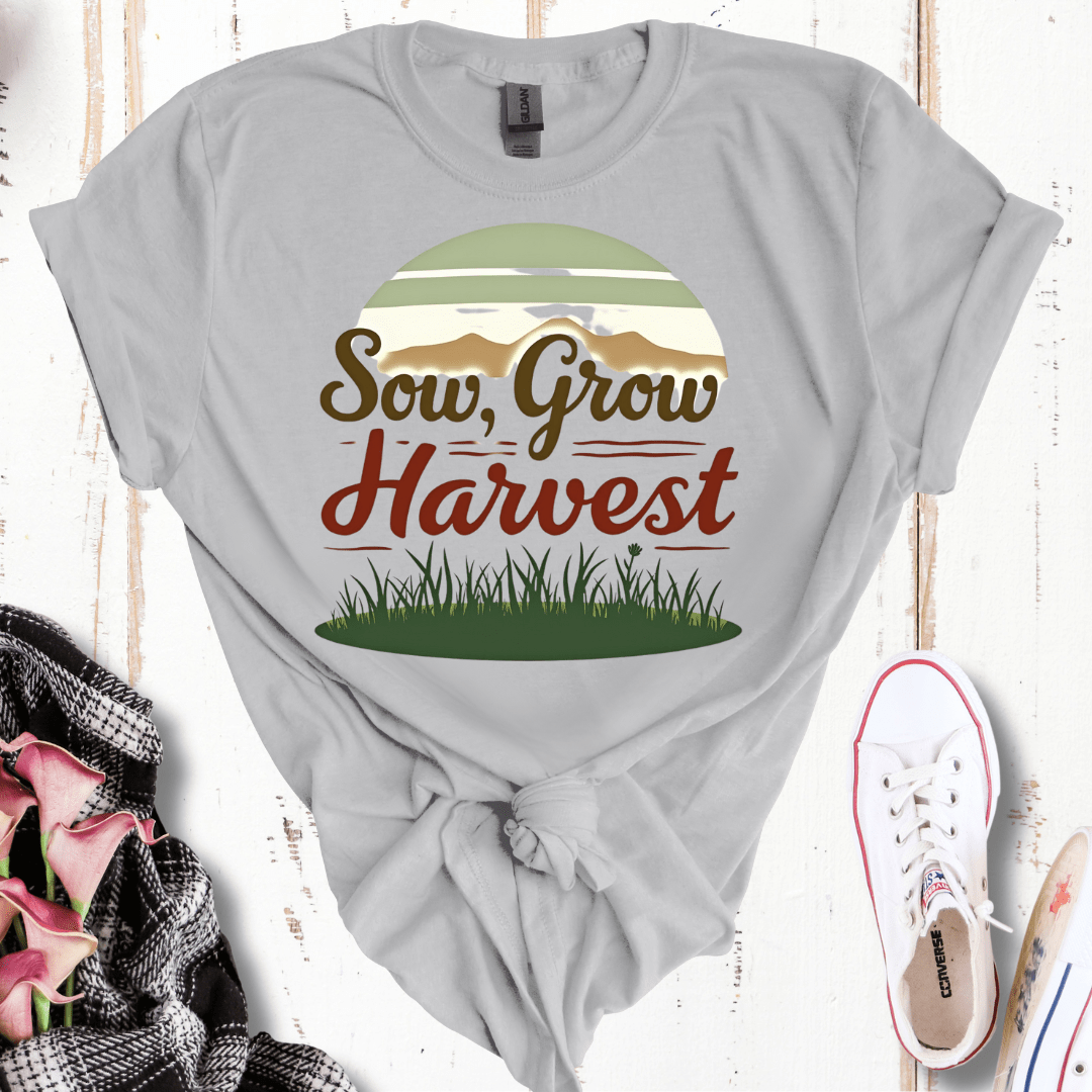 Sow Grow Harvest T-Shirt