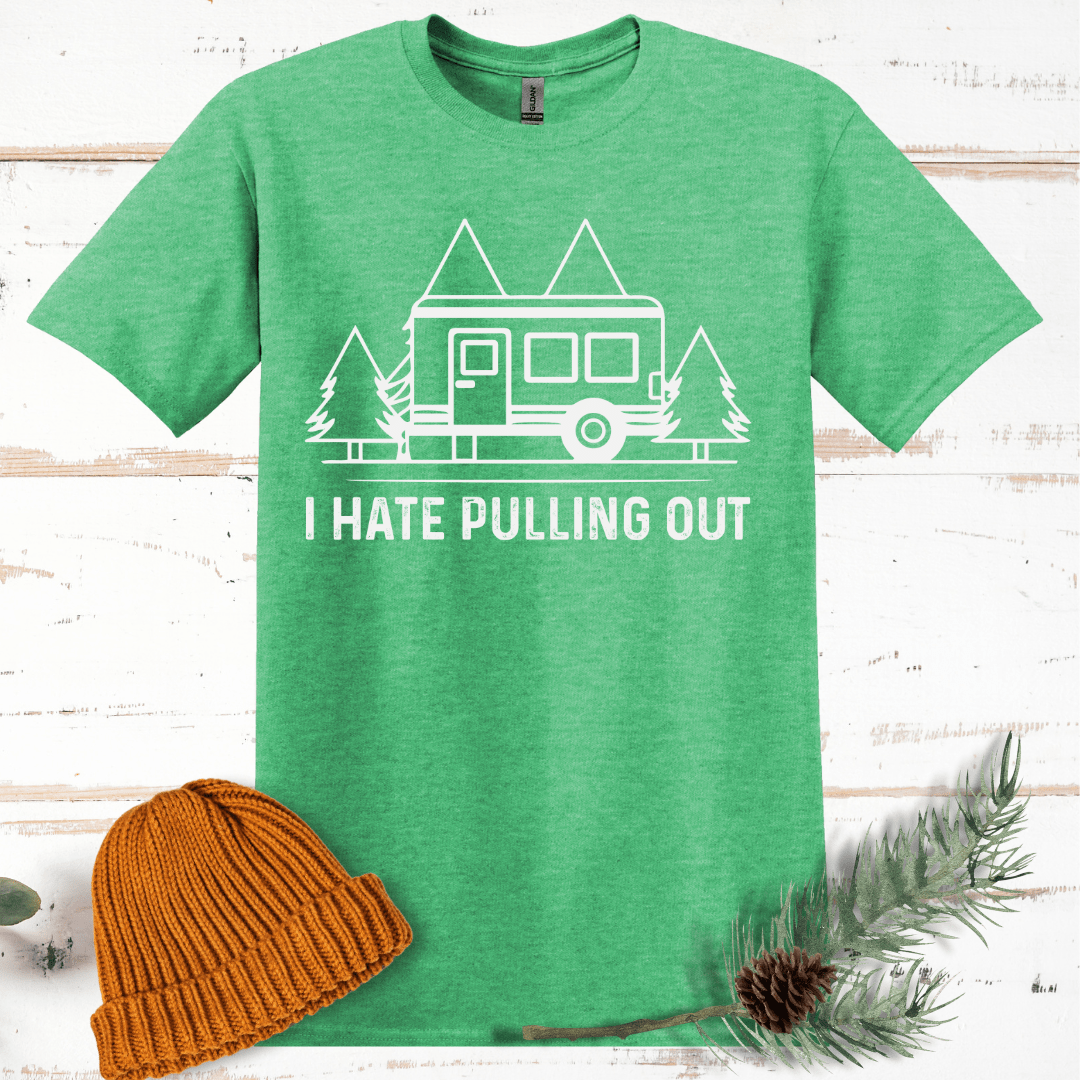 I Hate Pulling Out T-Shirt