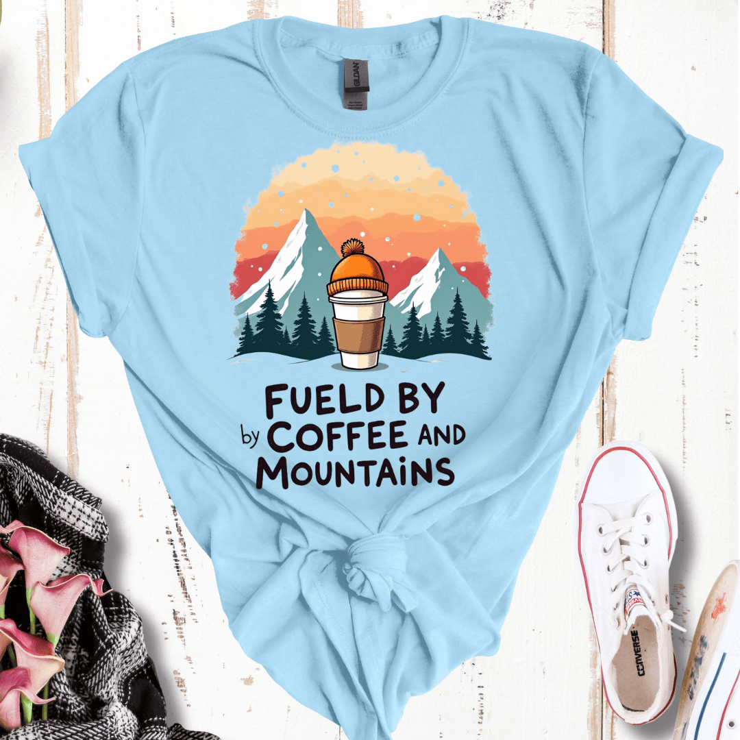 Fueled By Coffee and Mountains T-Shirt