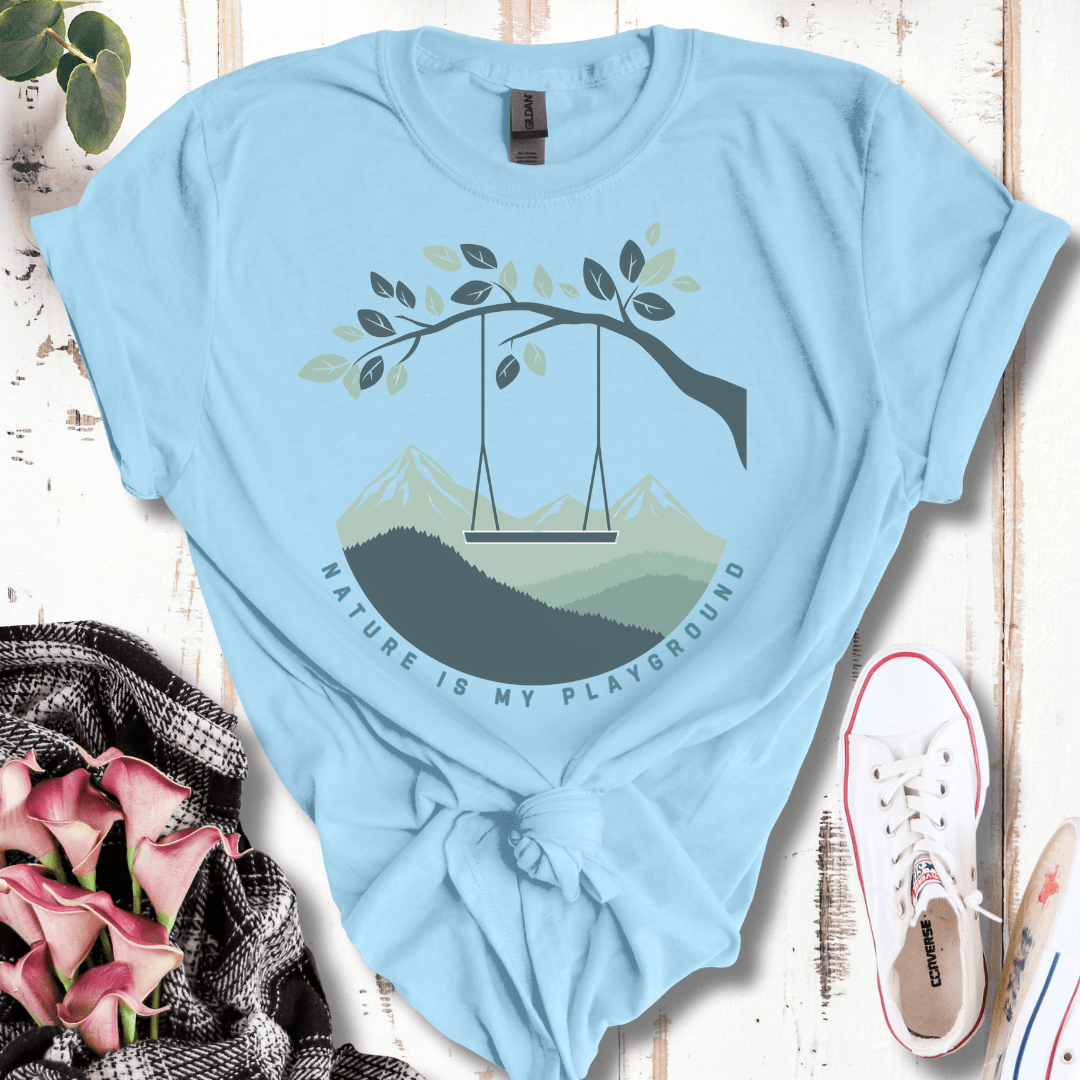 Nature Is My Playground T-Shirt