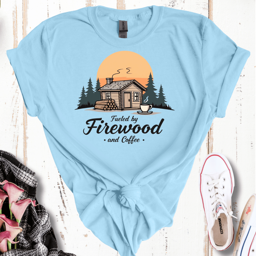 Fueled By Firewood and Coffee T-Shirt