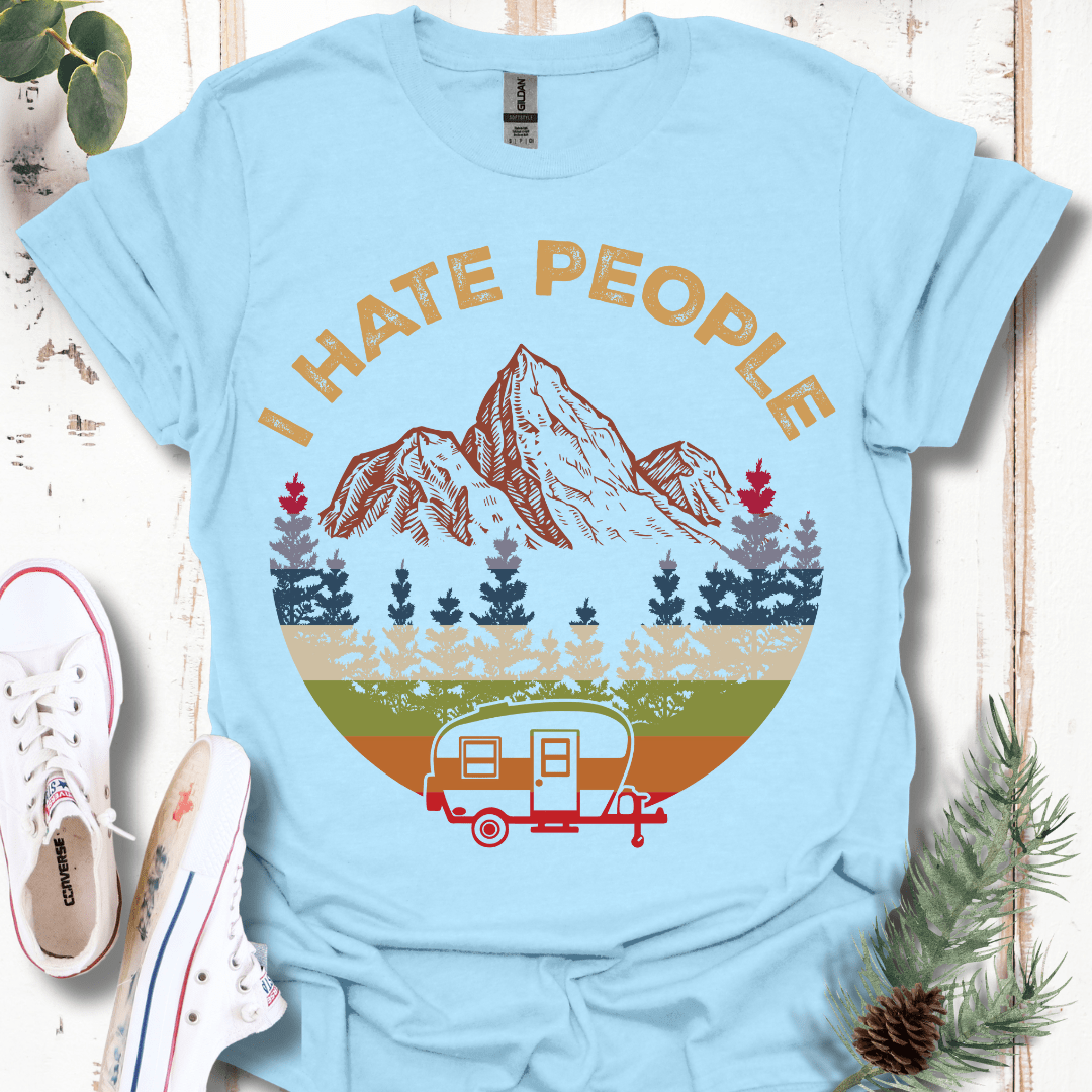 I Hate People Camper T-Shirt