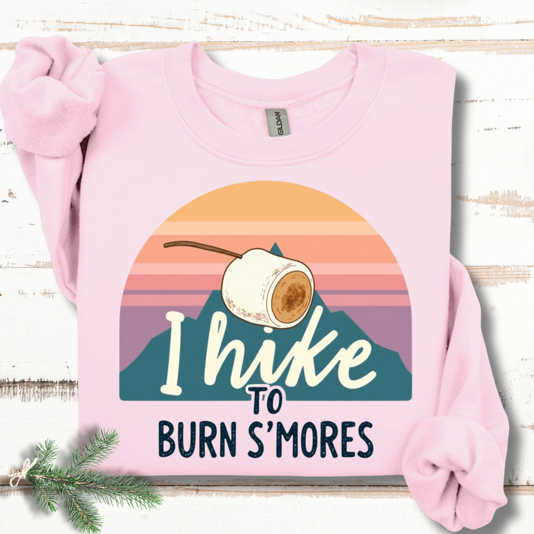 I Hike to Burn S'mores Sweatshirt