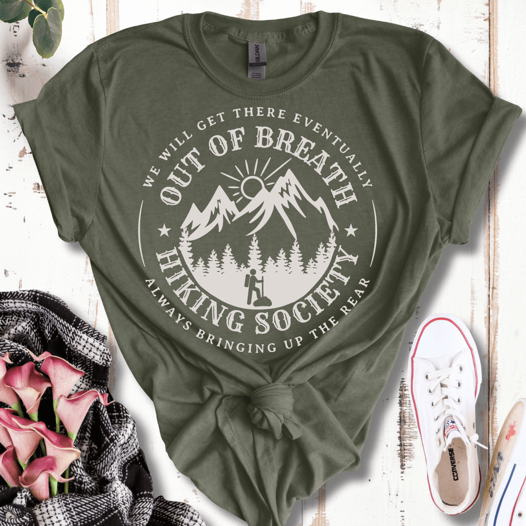 Out of Breath Hiking Club, Bringing Up the Rear T- Shirt