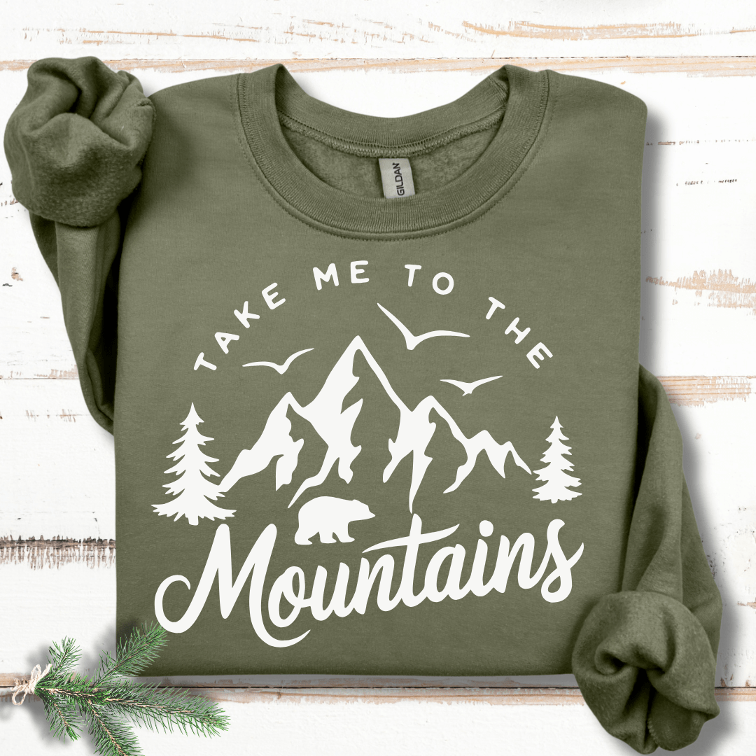 Take Me to the Mountains Sweatshirt