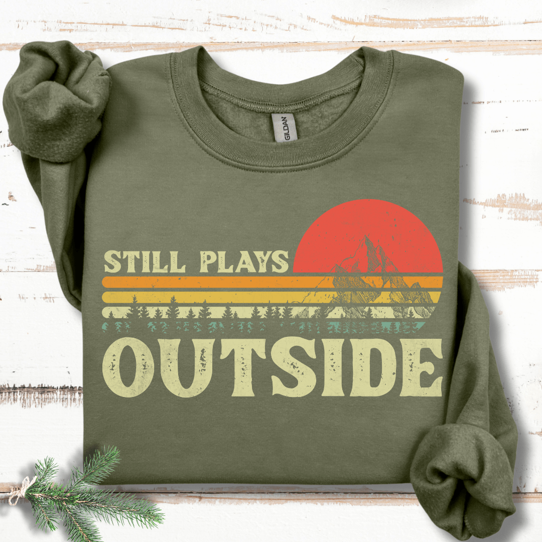 Still Plays Outside Retro Sweatshirt