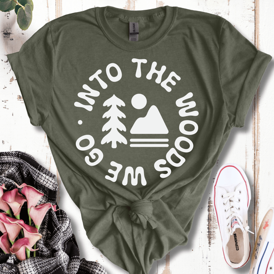 Into The Woods We Go T-Shirt