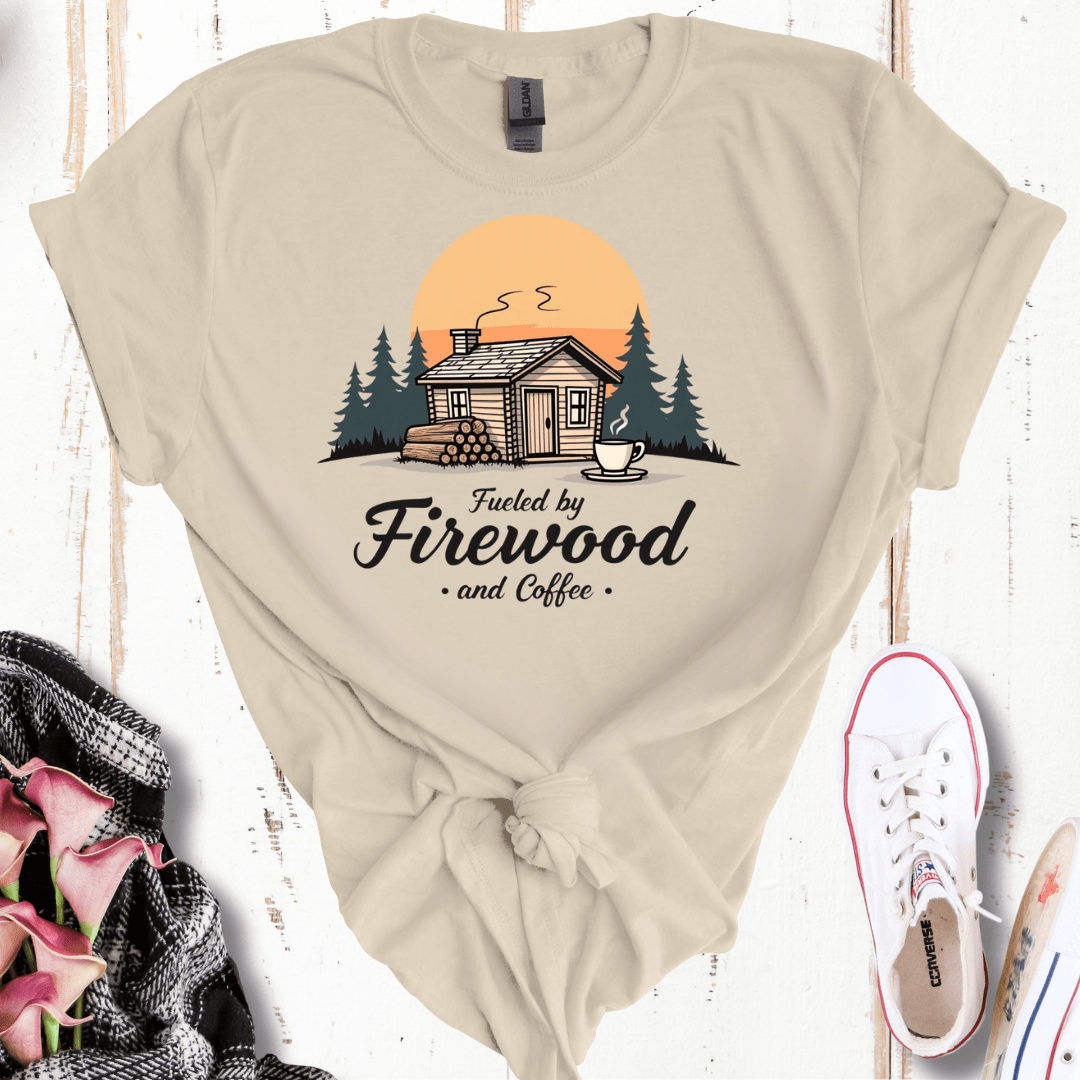 Fueled By Firewood and Coffee T-Shirt