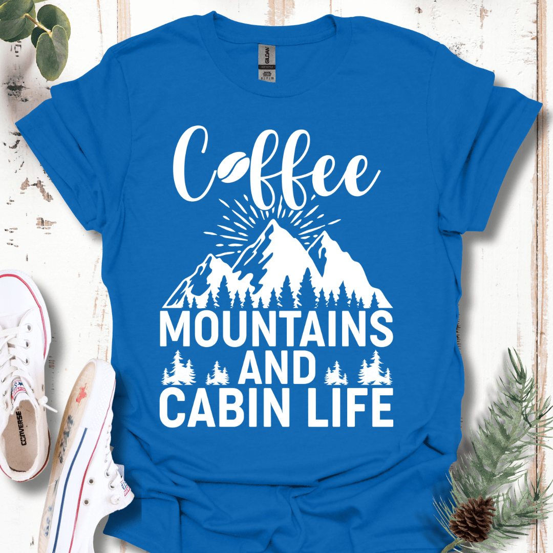 Coffee, Mountains, & Cabin Life T-Shirt