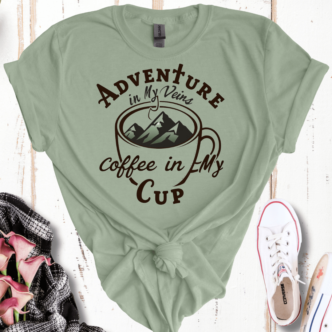 Adventure in My Veins Coffee in My Cup T-Shirt