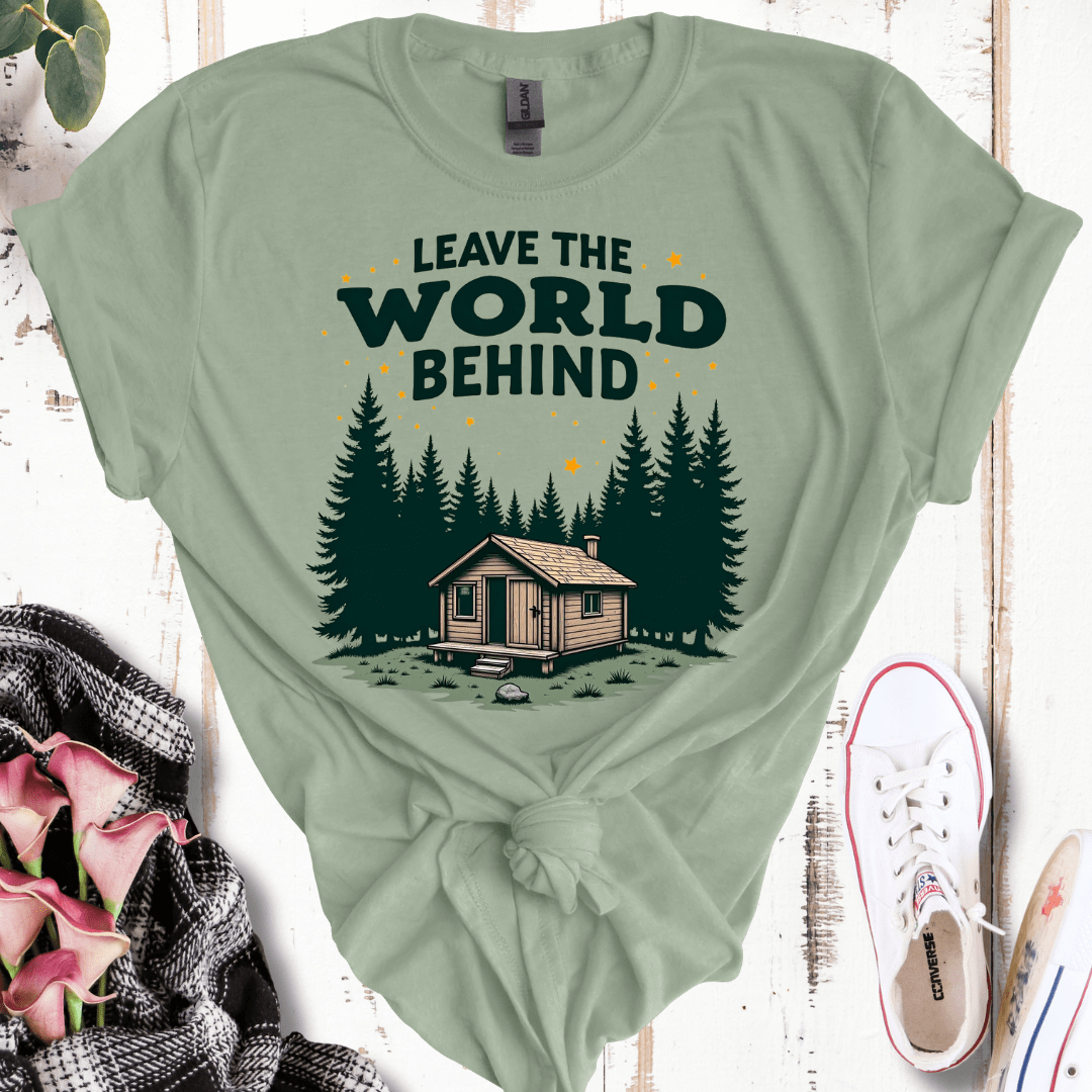 Leave the World Behind Cabin T-Shirt