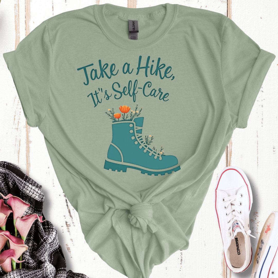 Take a Hike, It's Self Care T-Shirt