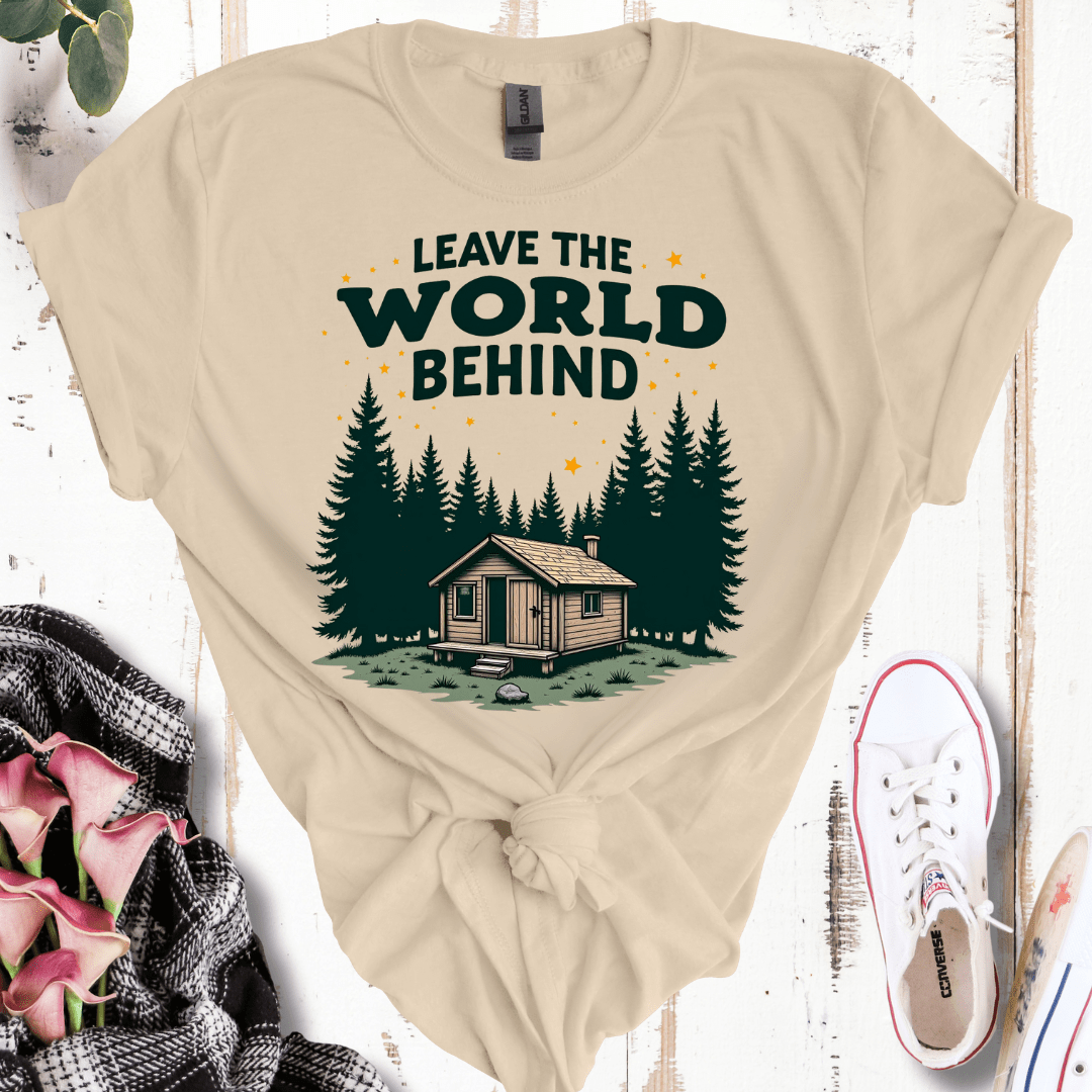 Leave the World Behind Cabin T-Shirt