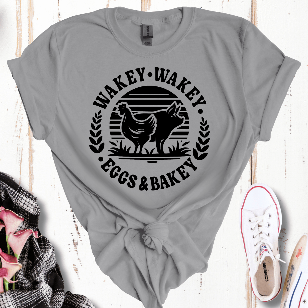 Wakey Wakey Eggs and Bakey T-Shirt