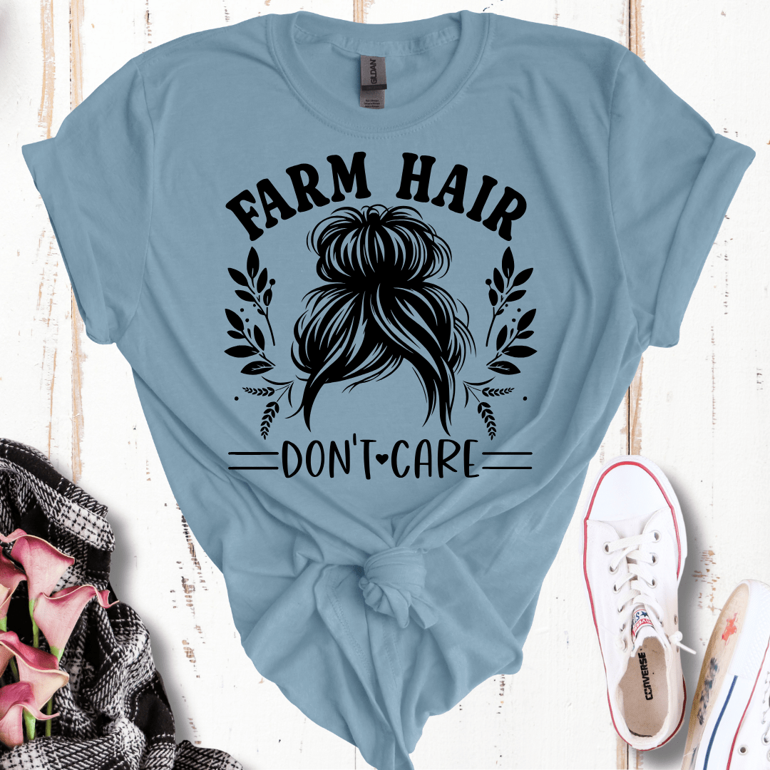 Farm Hair Don't Care T-Shirt