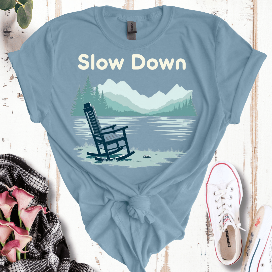 Slow Down T-Shirt