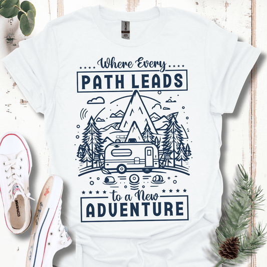 Every Path Leads to Adventure T-Shirt