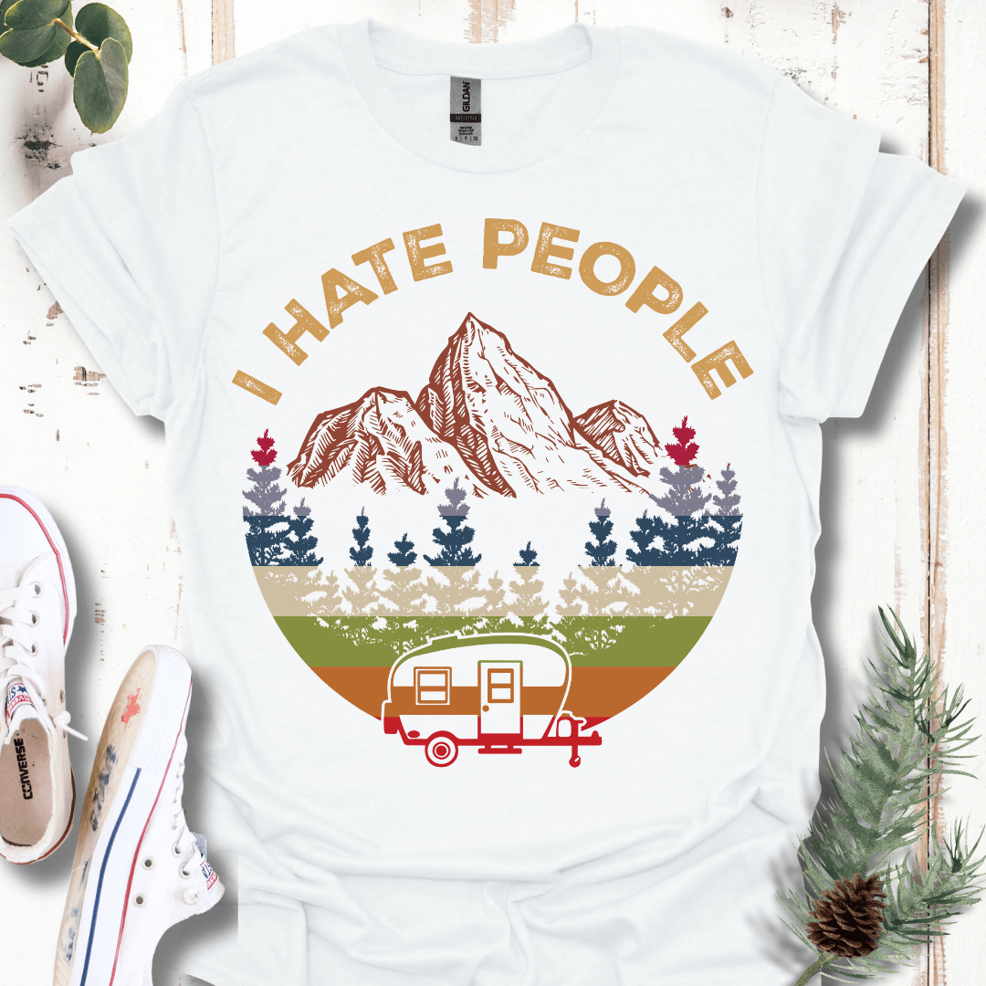 I Hate People Camper T-Shirt