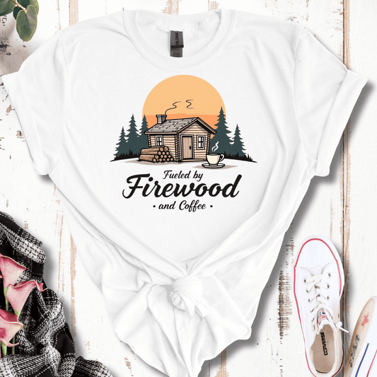 Fueled By Firewood and Coffee T-Shirt