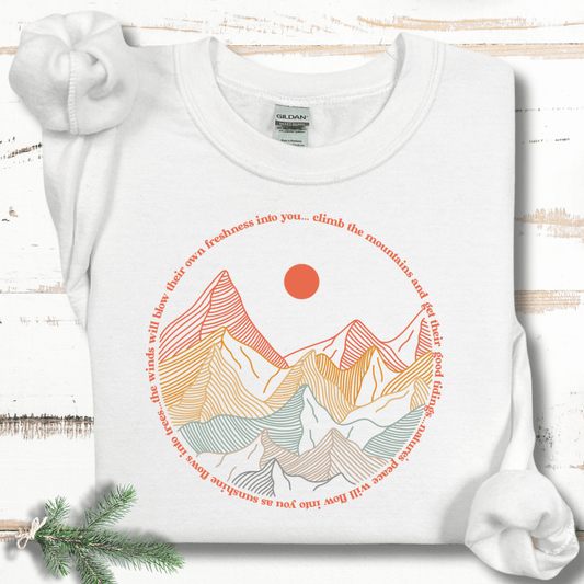 Climb Every Mountain Sweatshirt