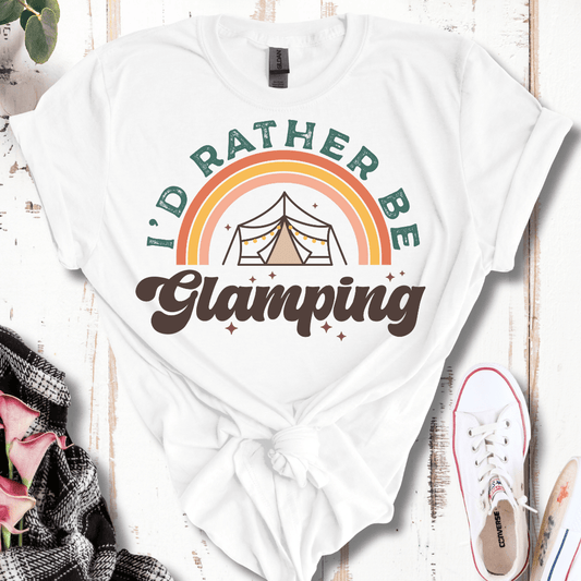 I'd Rather Be Glamping T-Shirt